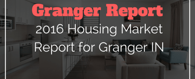 granger indiana housing market report